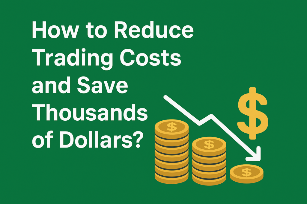 Simple green background feature image showing the text "How to Reduce Trading Costs and Save Thousands of Dollars?" with gold coin stacks and a downward arrow symbolizing lower trading fees and cost reduction in forex trading.