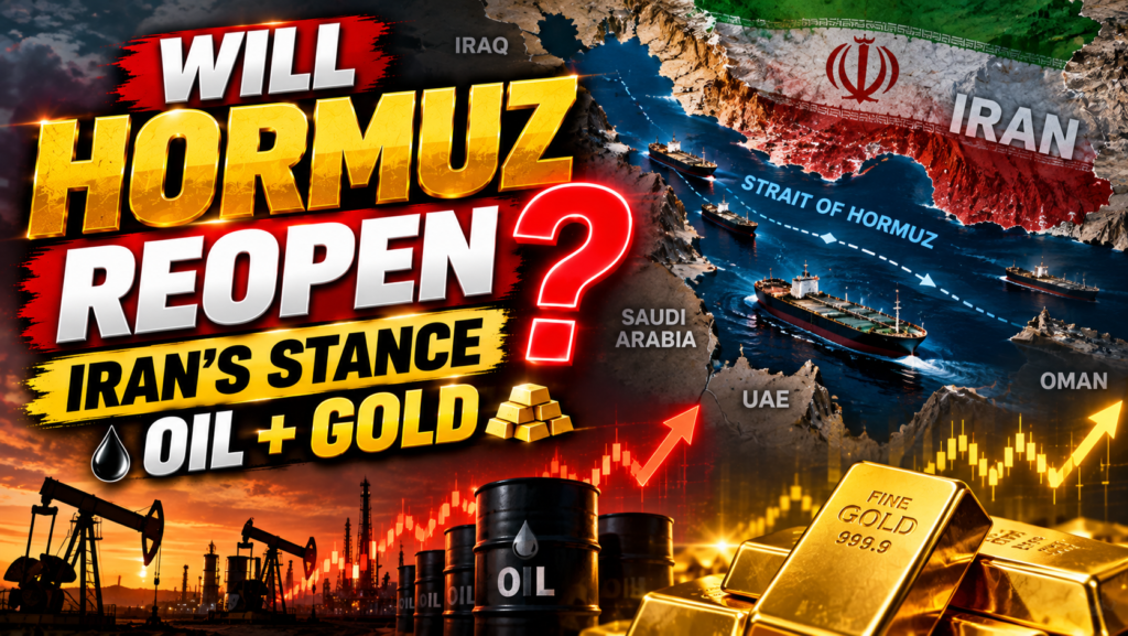 Will the Strait of Hormuz Reopen? What Iran's Stance Means for Oil and Gold 3 Strait of Hormuz reopening outlook for oil and gold prices